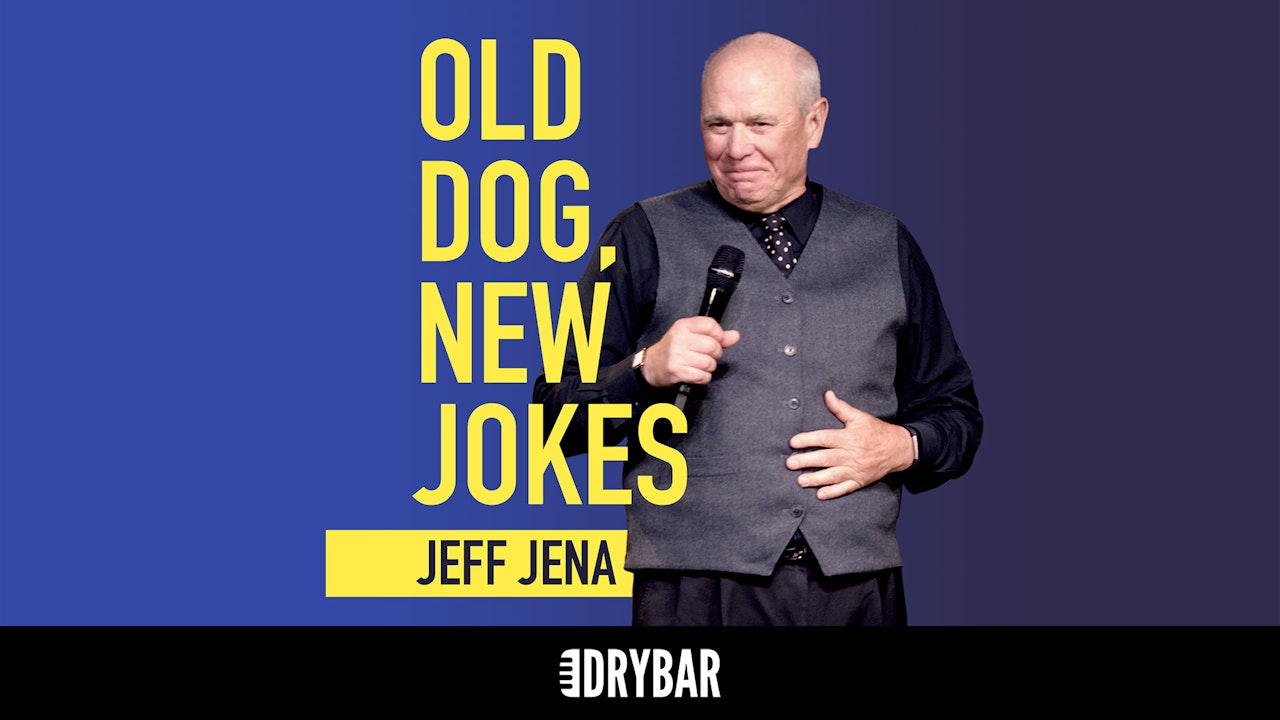 Jeff Jena: Old Dog, New Jokes