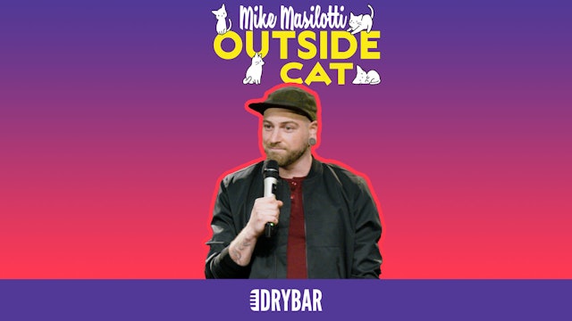 Mike Masilotti: Outside Cat