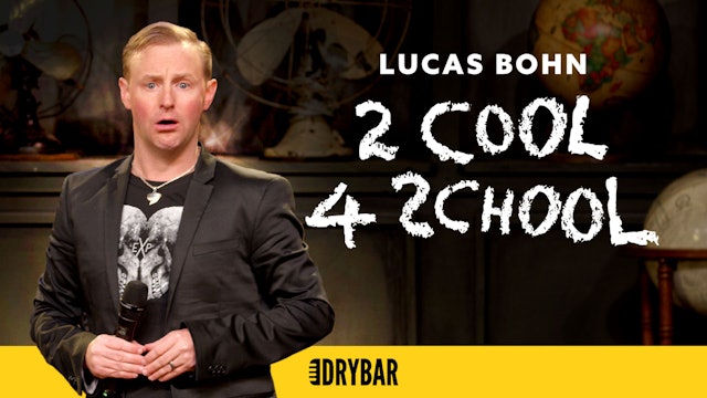 Lucas Bohn: 2 Cool 4 School