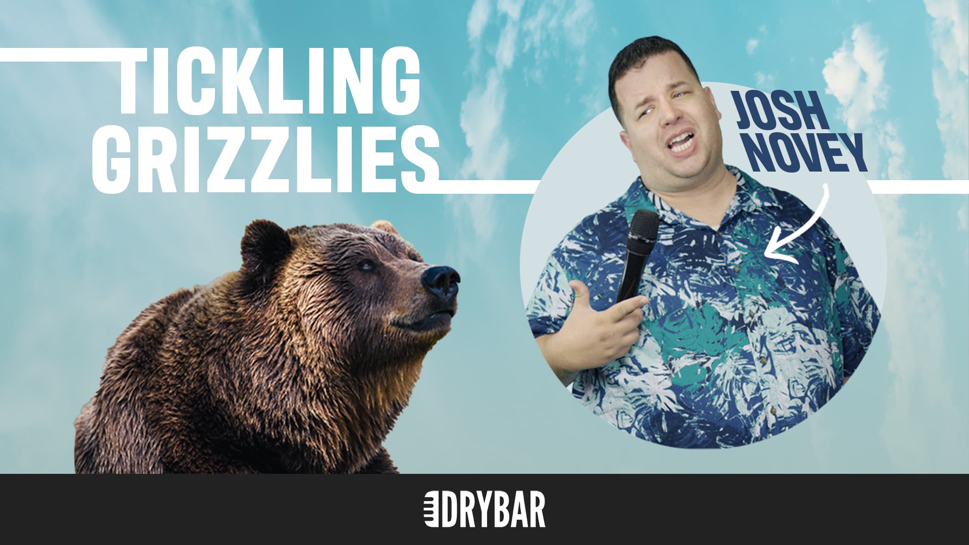 Josh Novey: Tickling Grizzlies