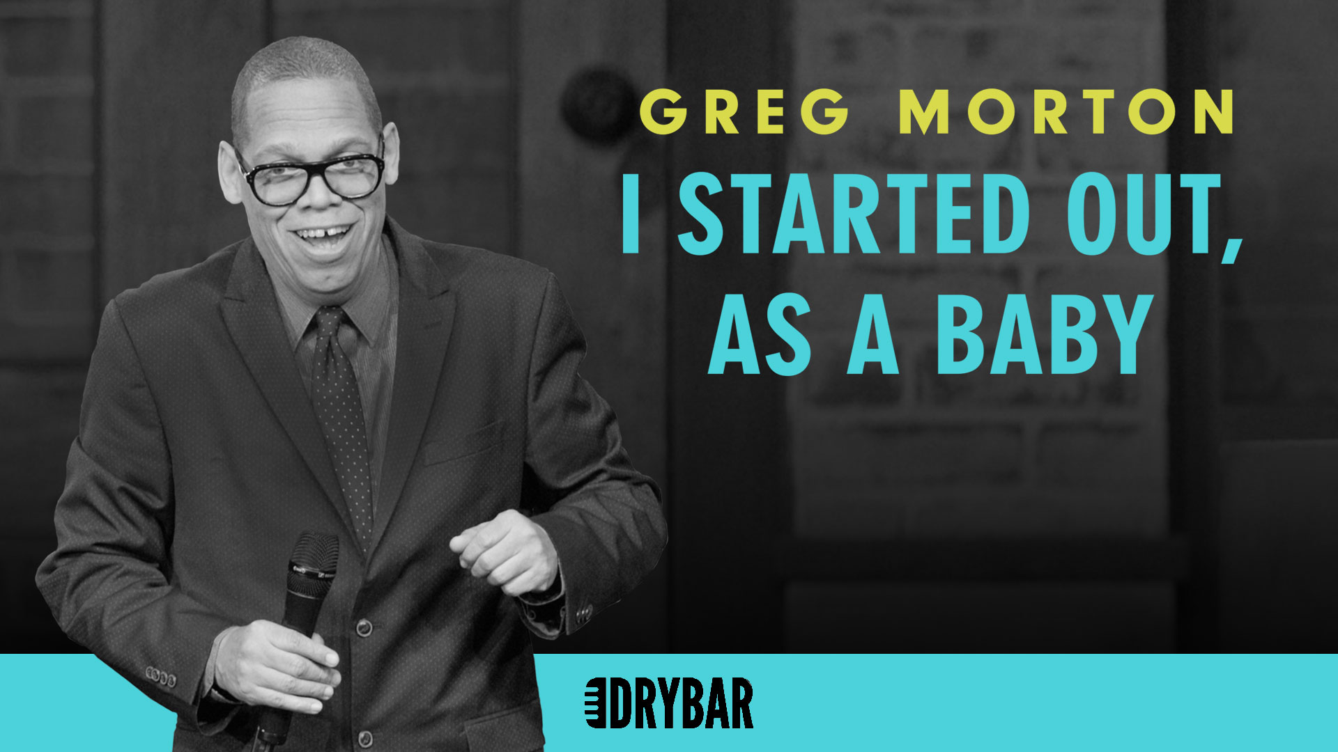 Greg Morton: I Started Out, As A Baby