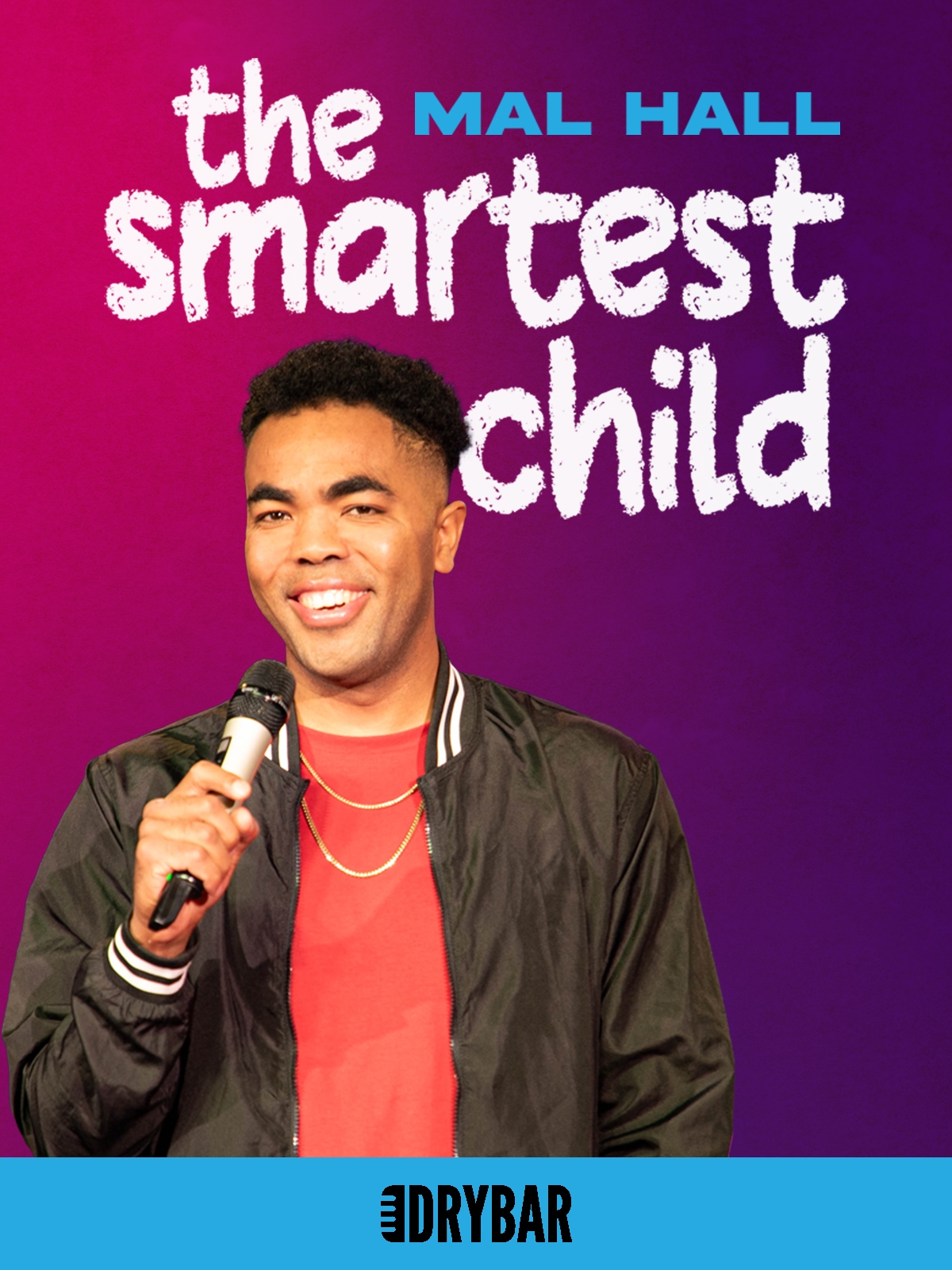 Mal Hall: The Smartest Child