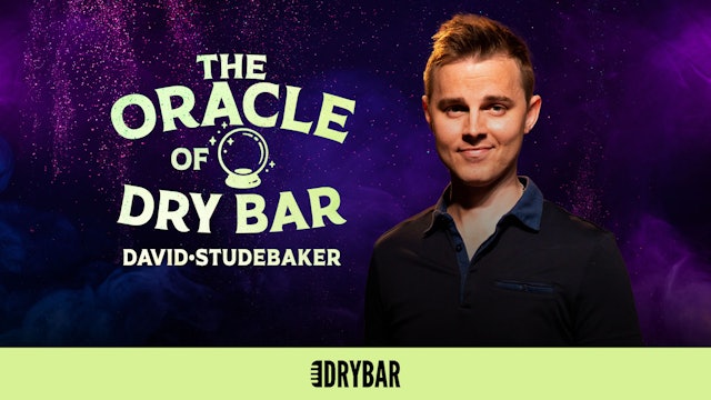 David Studebaker: The Oracle Of Dry Bar