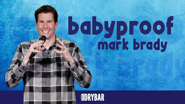 Buy/Rent - Mark Brady: Baby Proof