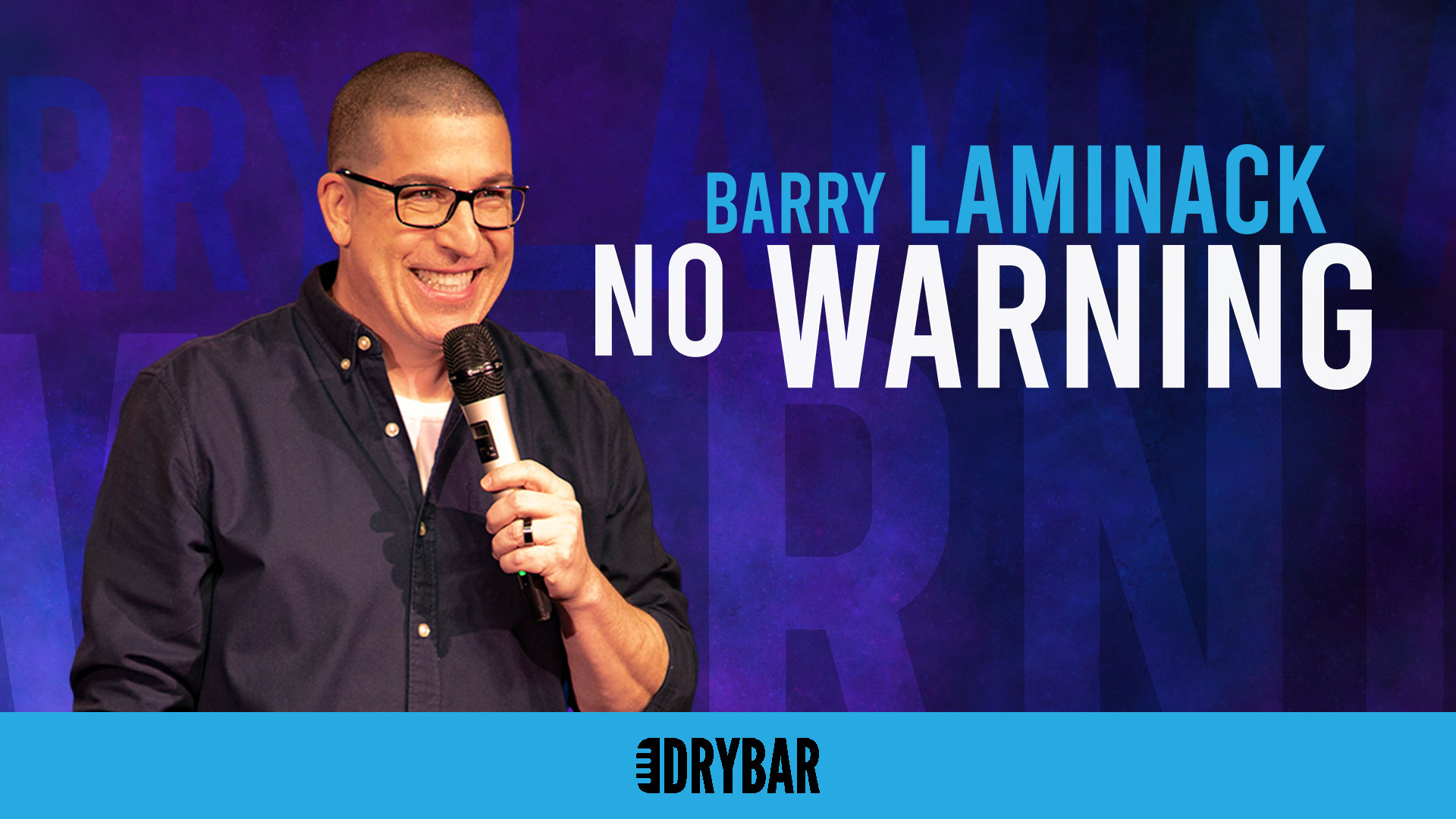 Barry Laminack: No Warning