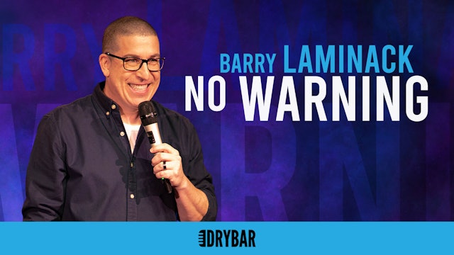 Barry Laminack: No Warning