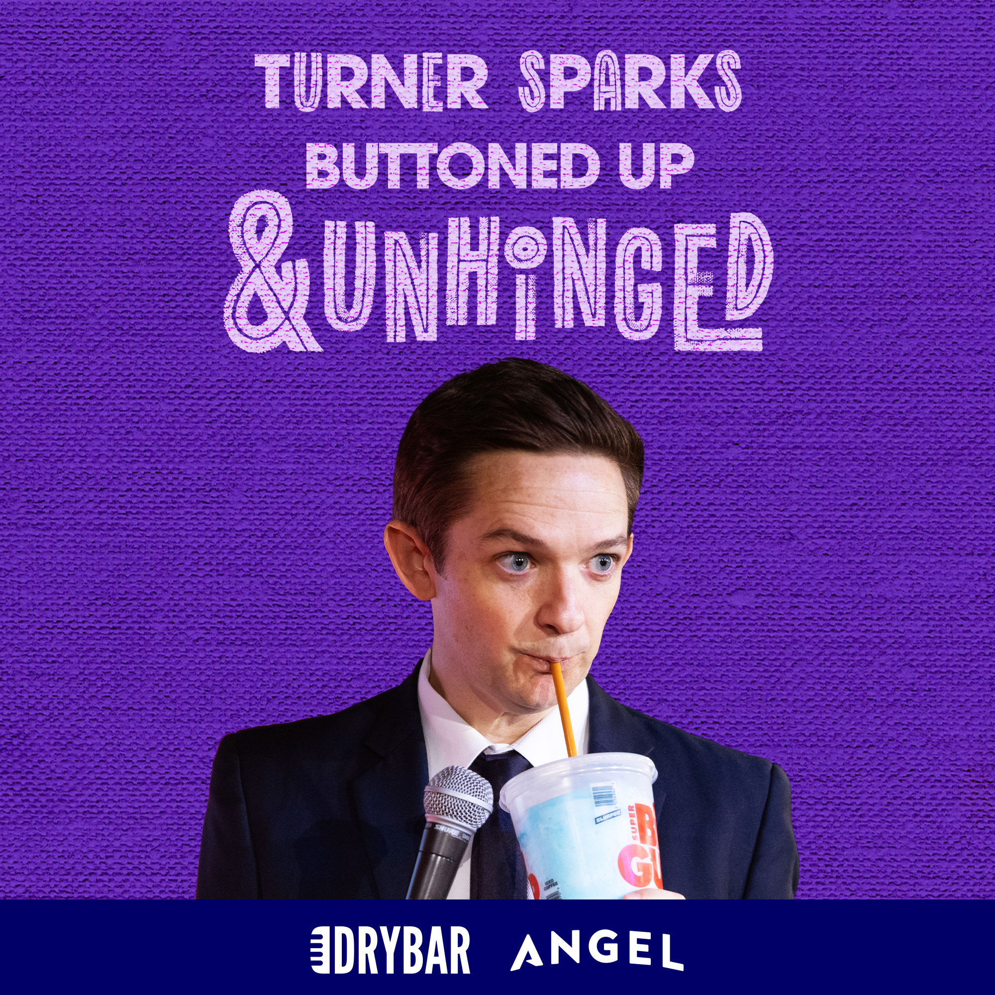 Turner Sparks: Buttoned Up and Unhinged
