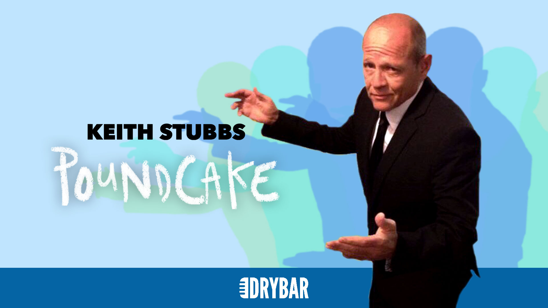 Keith Stubbs: Poundcake