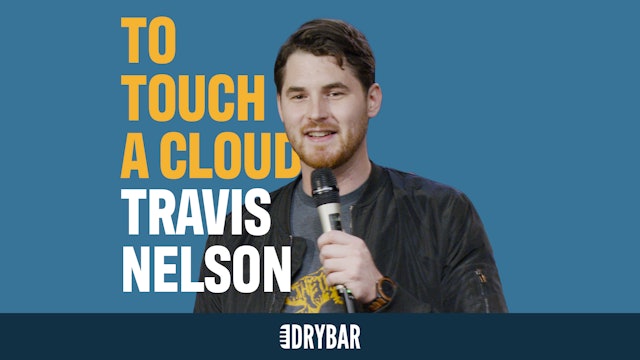 Travis Nelson: To Touch A Cloud
