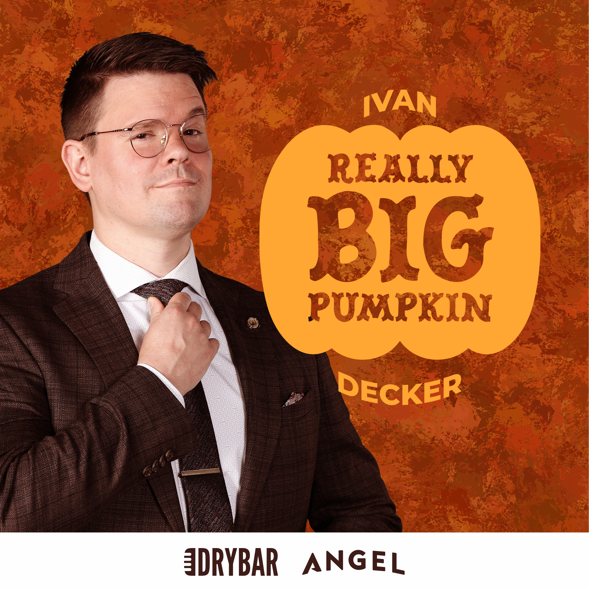 Ivan Decker: Really Big Pumpkin