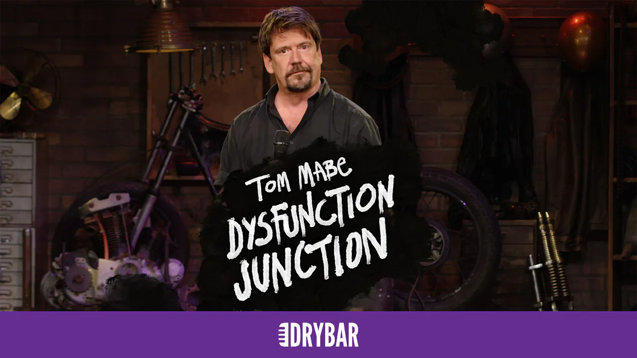 Dysfunction Junction - Dry Bar Comedy+