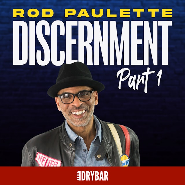 Rod Paulette: Discernment Part 1