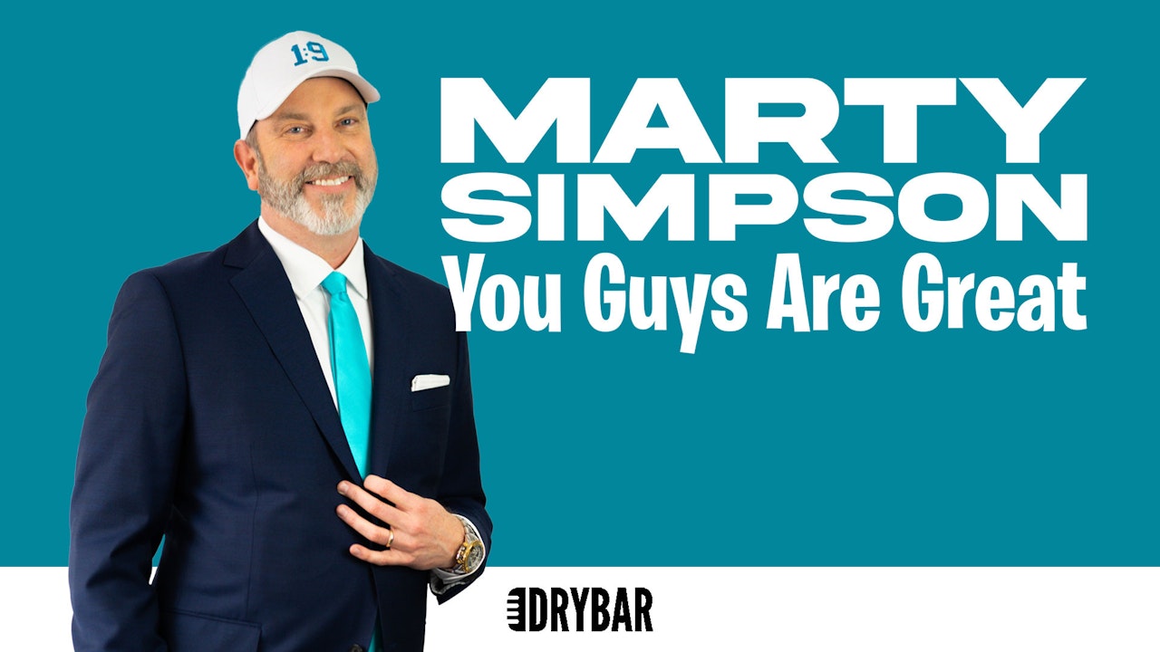Marty Simpson: You Guys Are Great