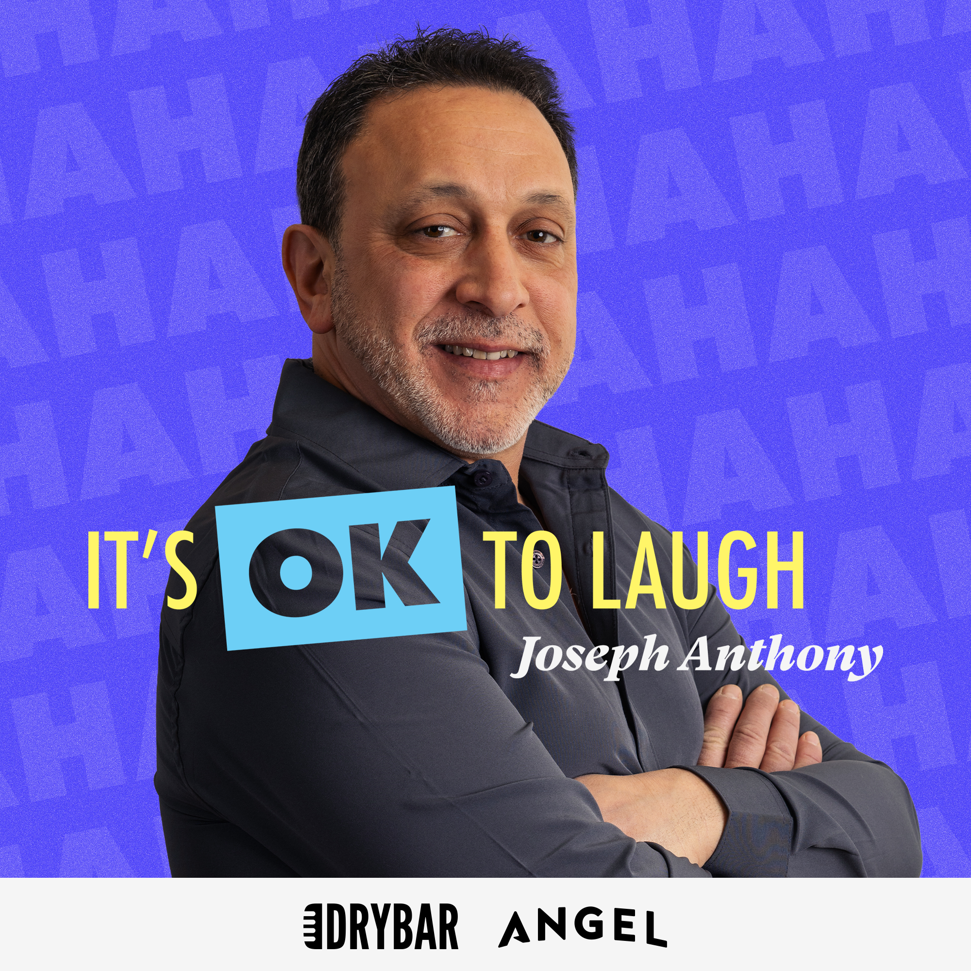 Joseph Anthony: It's OK To Laugh