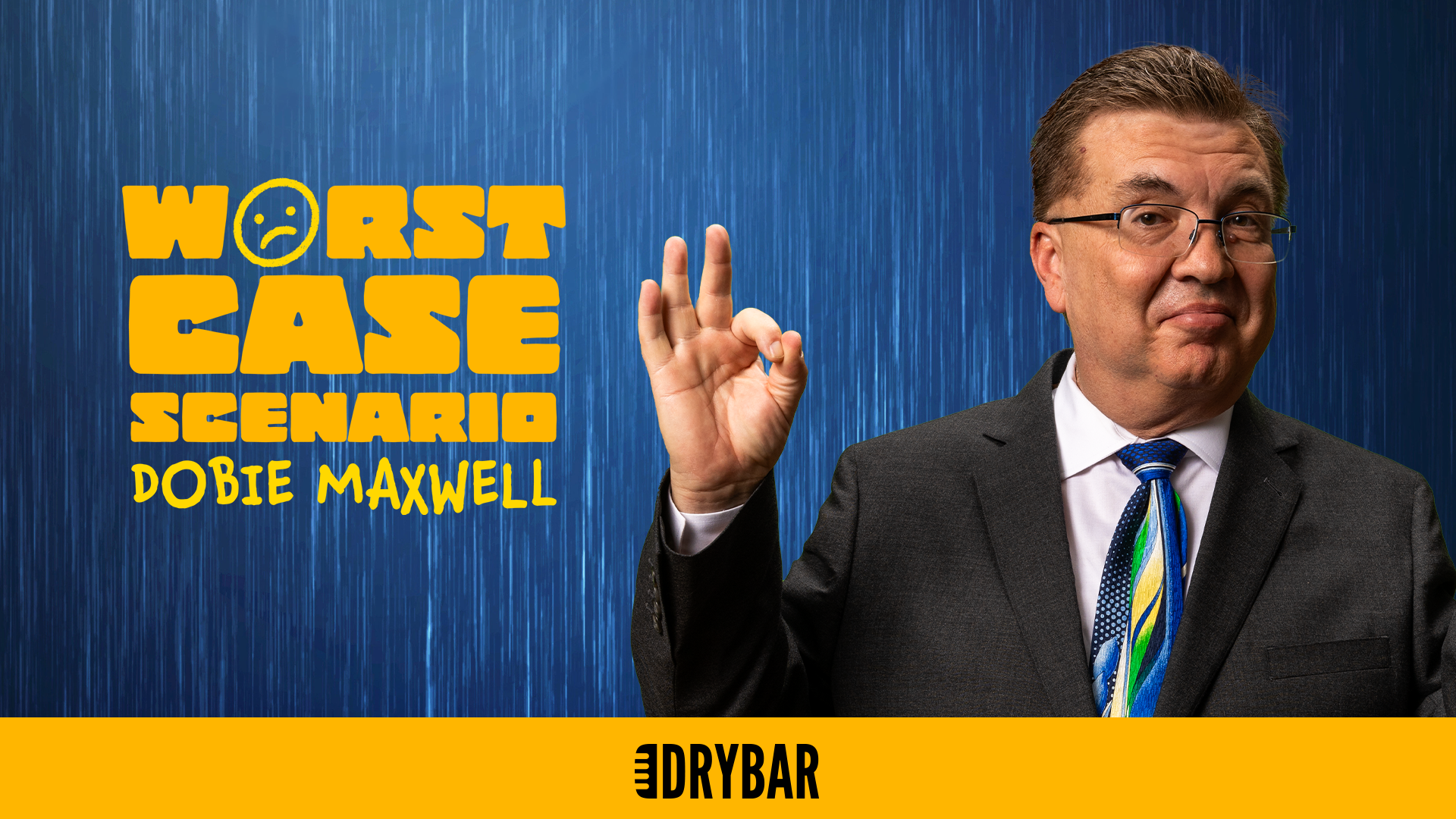 Dobie Maxwell: Worst Case Scenario