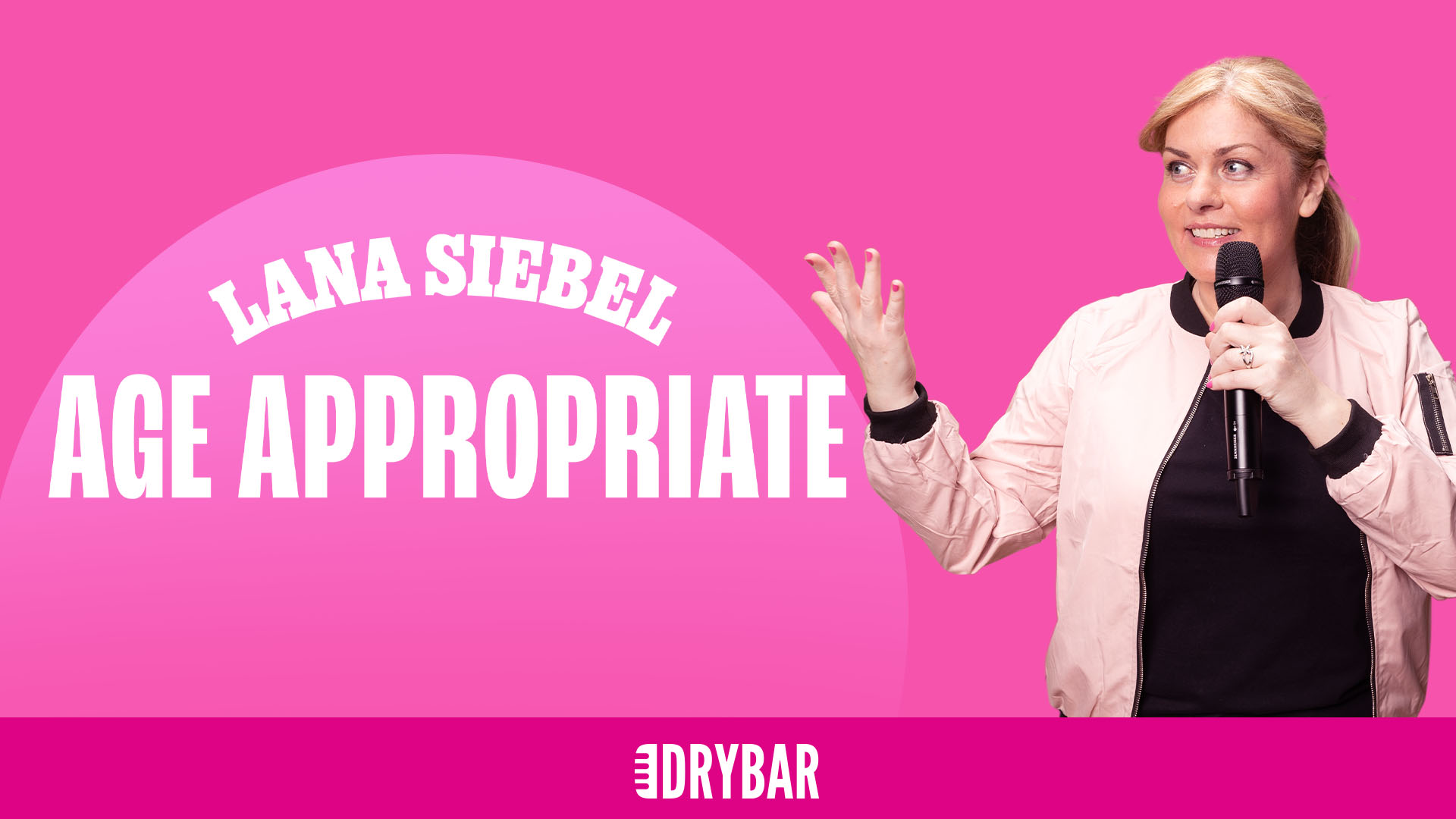 Lana Siebel: Age Appropriate