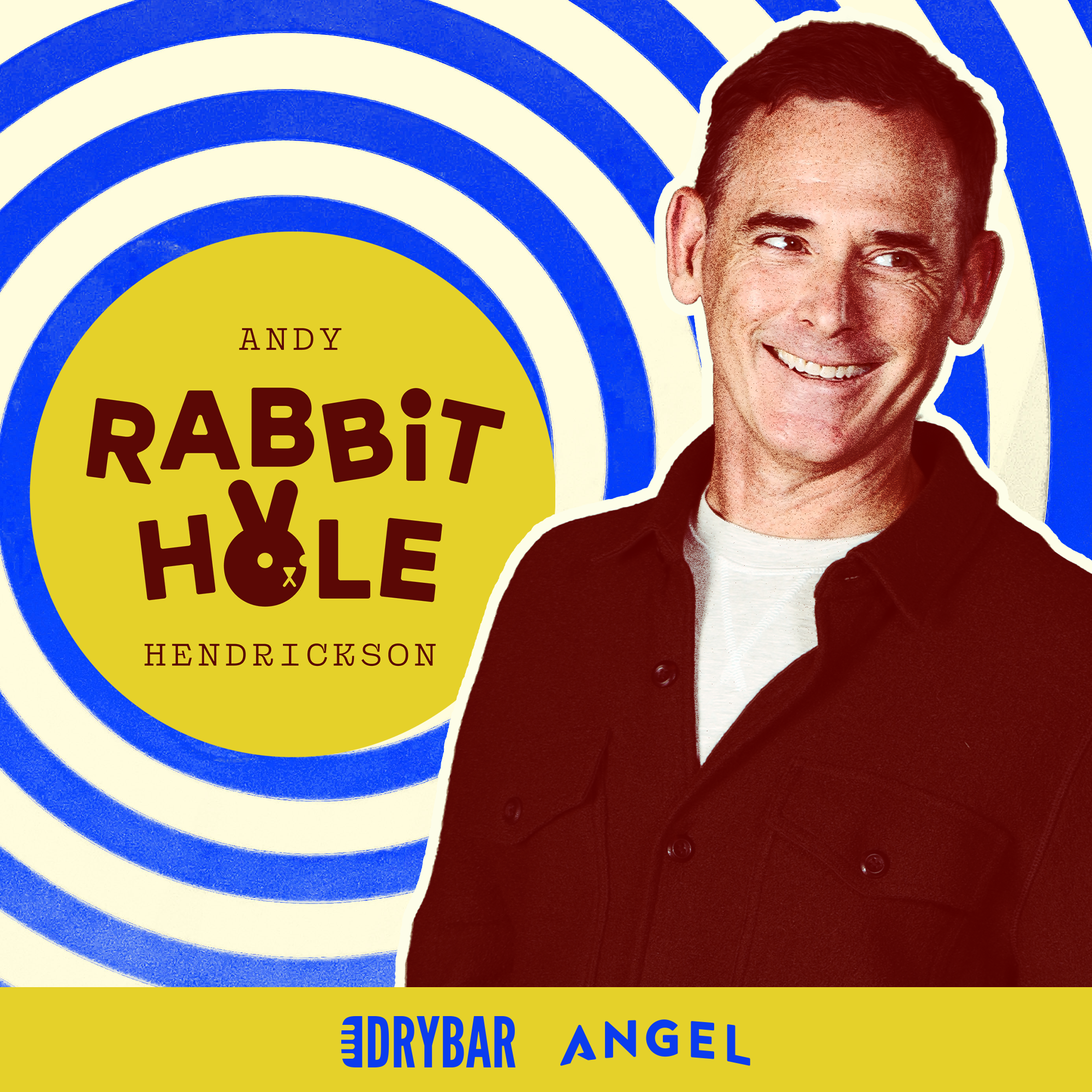 Andy Hendrickson: Rabbit Hole