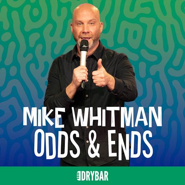Mike Whitman: Odds & Ends