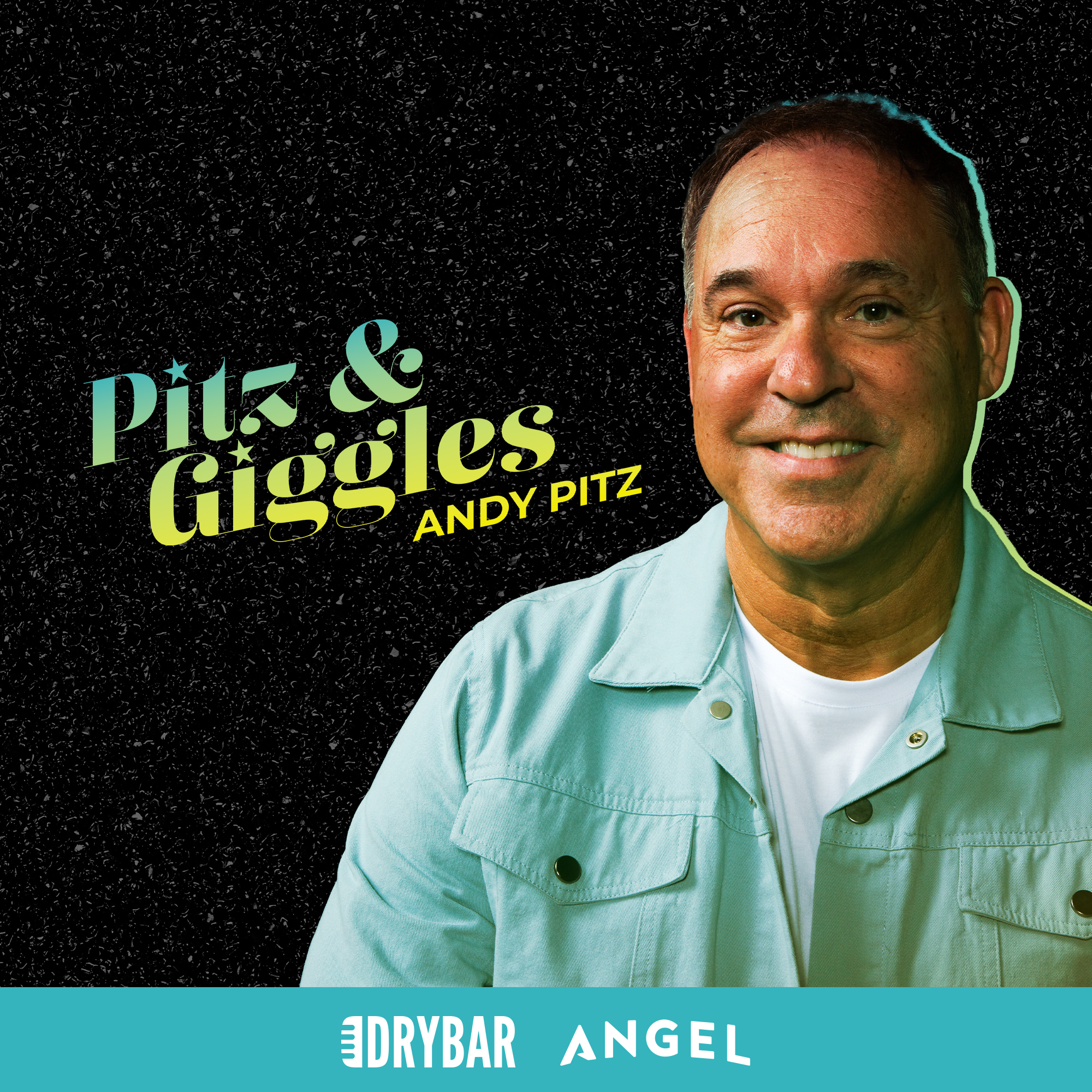 Andy Pitz: Pitz & Giggles
