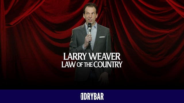 Larry Weaver: Law Of The Country