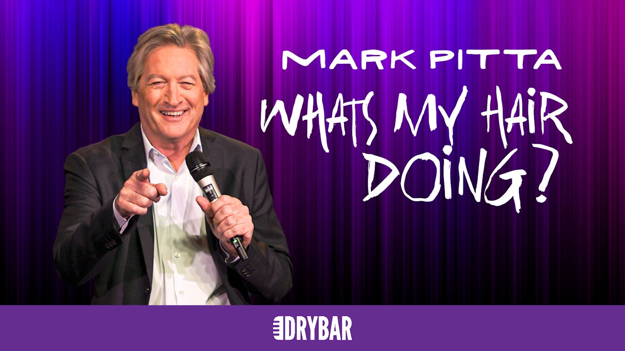 Mark Pitta: What's My Hair Doing?