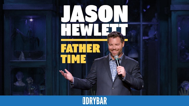 Jason Hewlett: Father Time