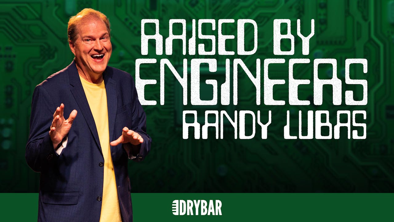 Buy/Rent - Randy Lubas: Raised By Engineers