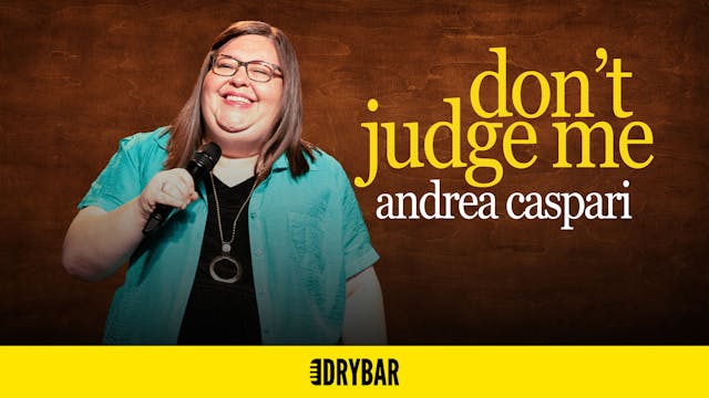 Buy/Rent - Andrea Caspari: Don't Judge Me