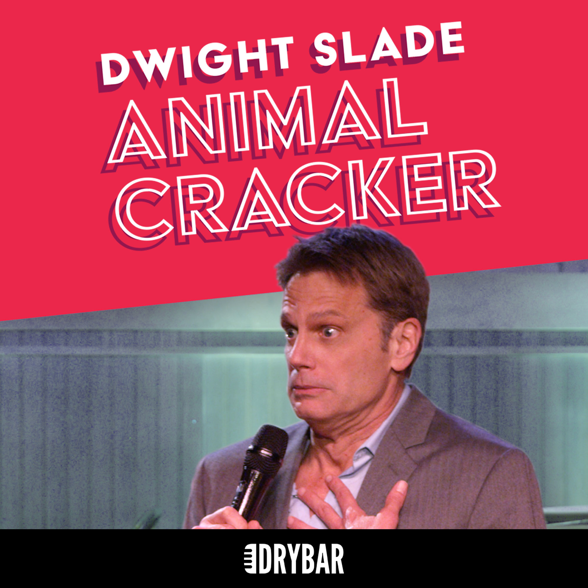 Dwight Slade: Animal Cracker