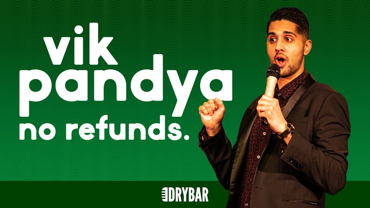 Buy/Rent - Vik Pandya: No Refunds 