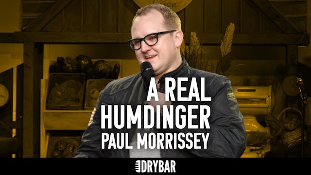 Paul Morrissey: A Real Humdinger