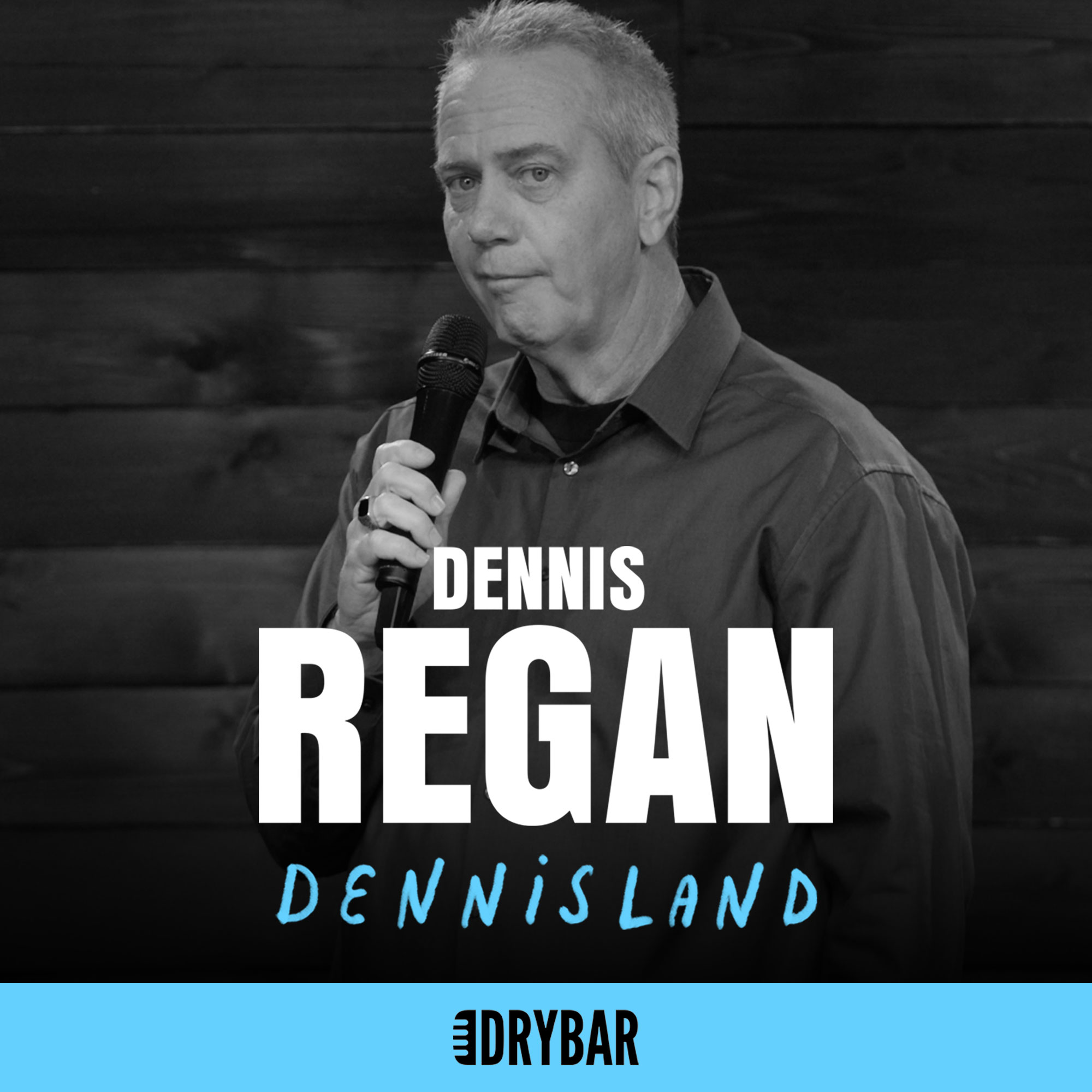 Dennis Regan: DennisLand