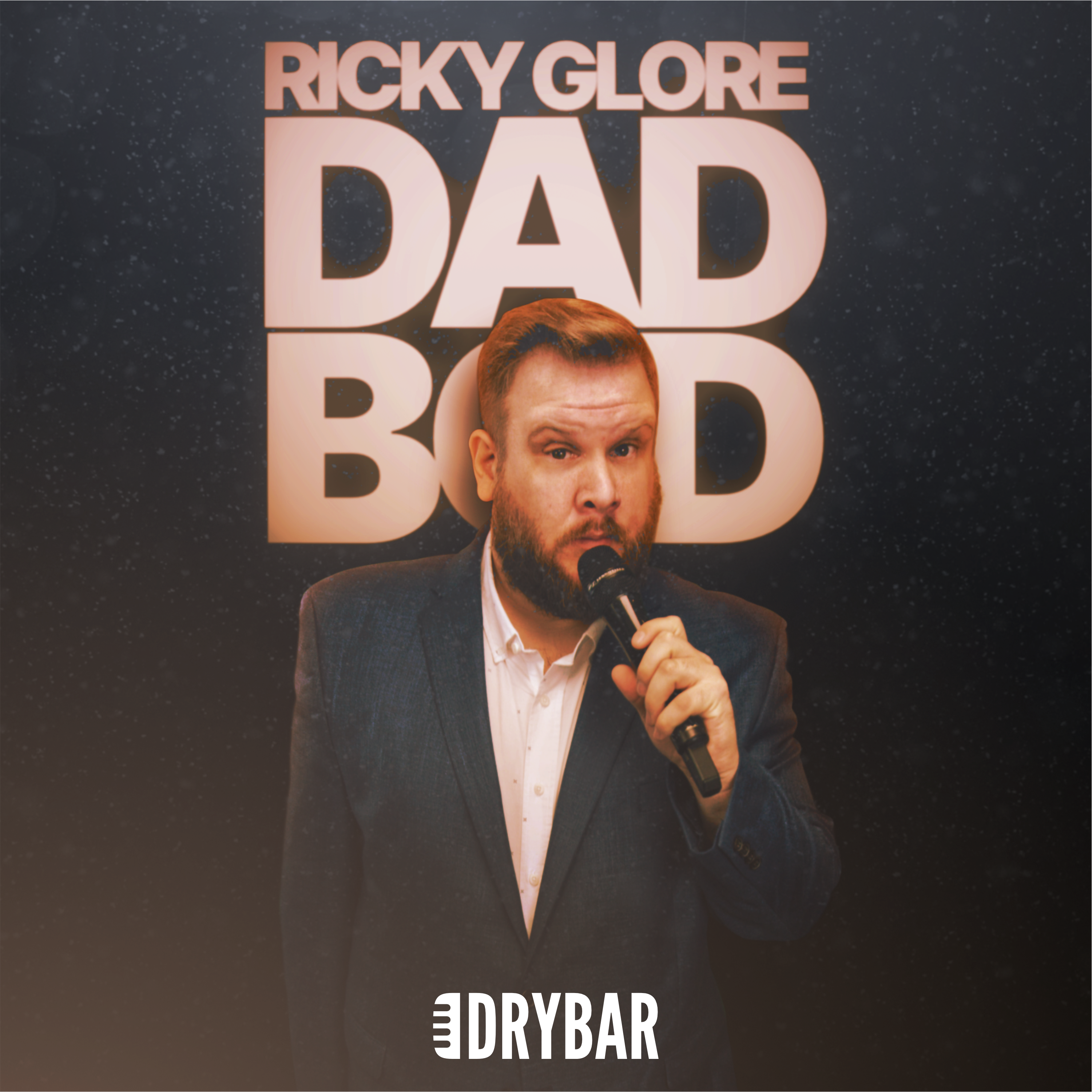 Ricky Glore: Dad Bod