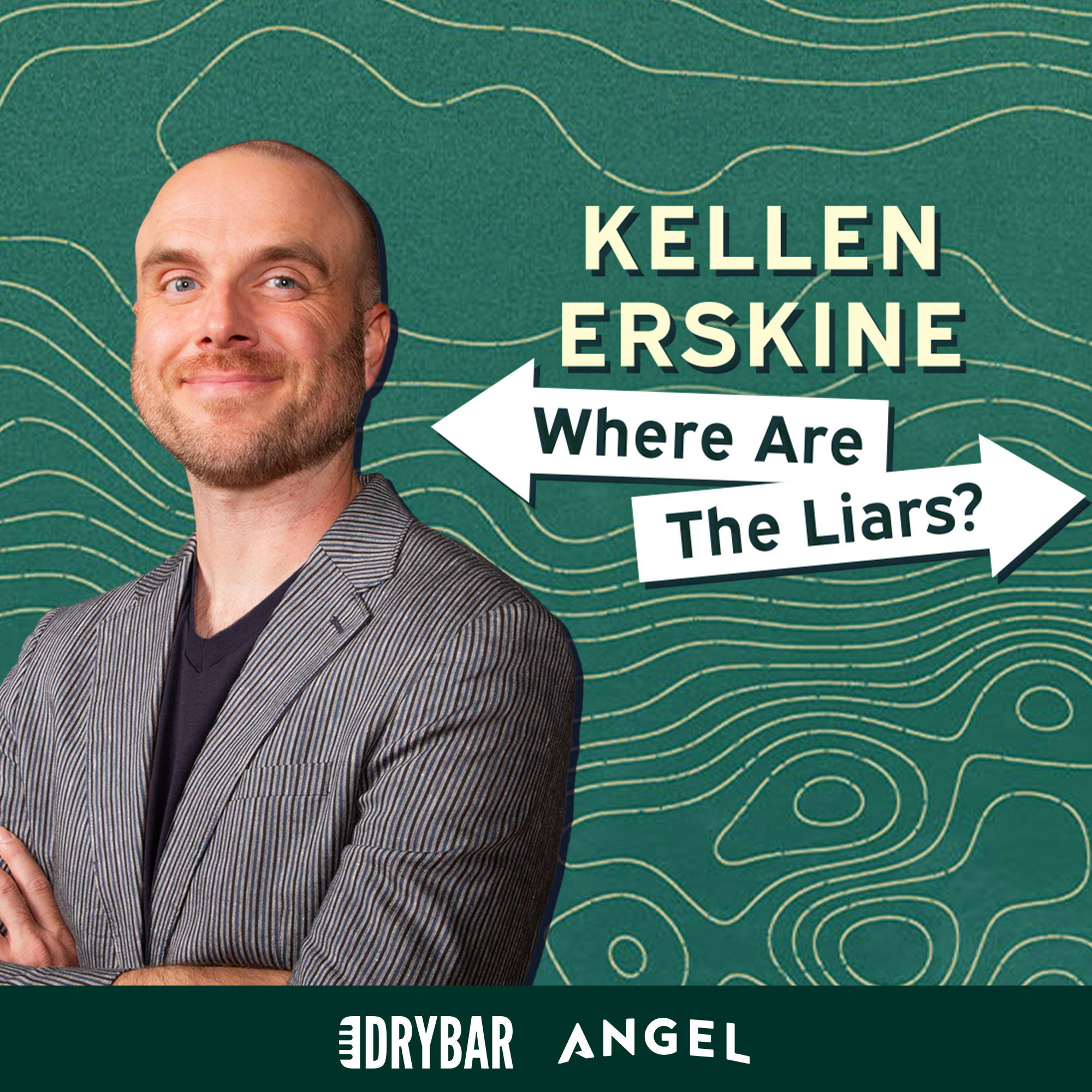 Kellen Erskine: Where Are The Liars?