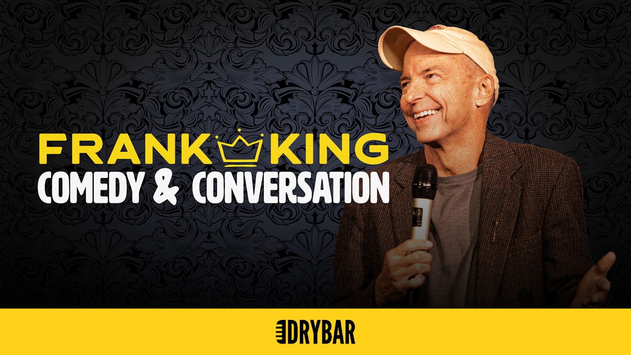 Frank King: Comedy & Conversations