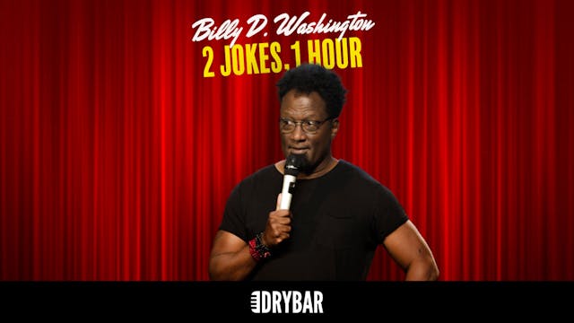 Buy/Rent - Billy D. Washington: 2 Jokes, 1 Hour