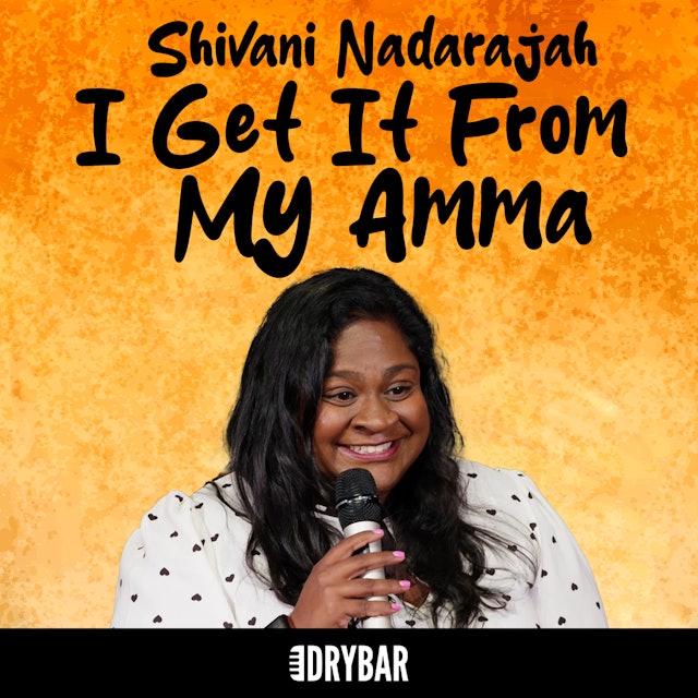 Shivani Nadijarah: I Get It From My Amma