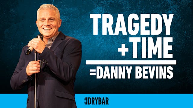 Buy/Rent - Danny Bevins: Tragedy + Time
