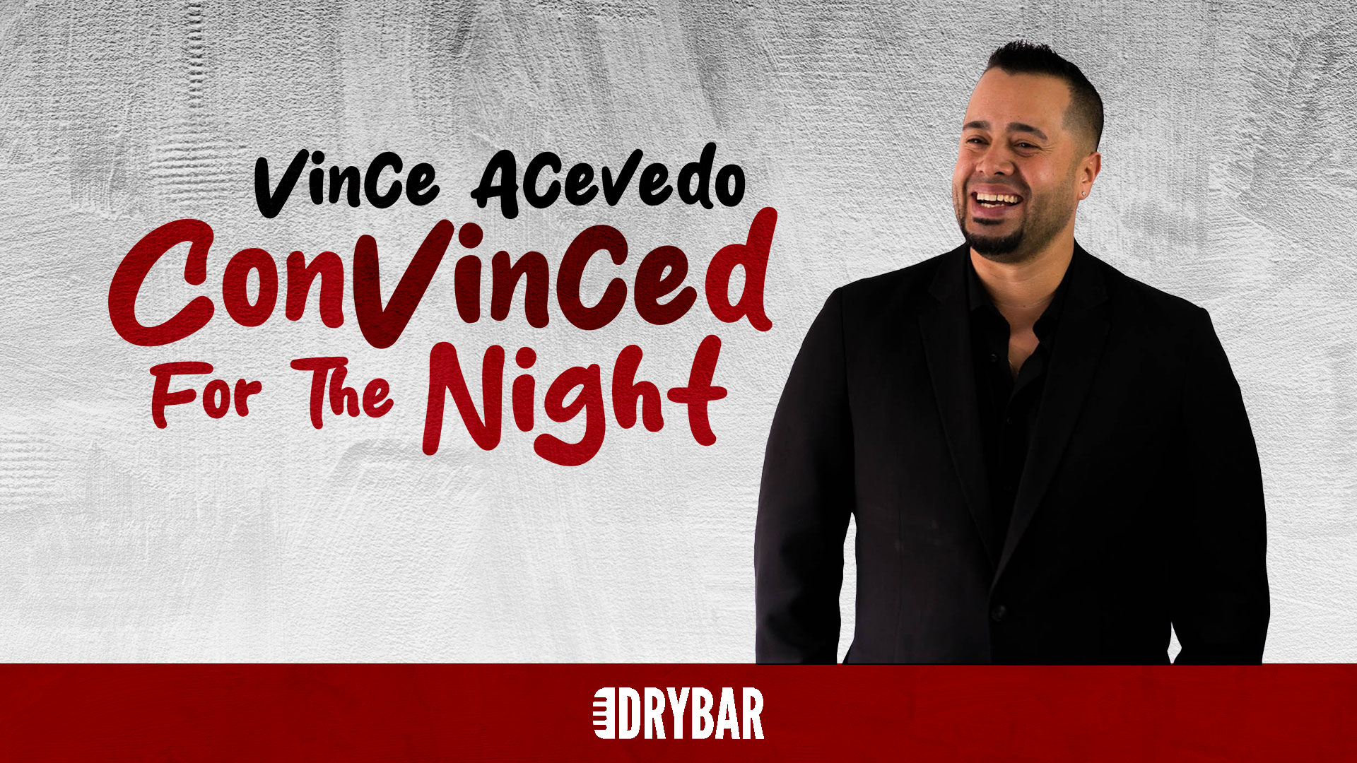 ConVinced For The Night