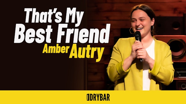 Amber Autry: That's My Best Friend