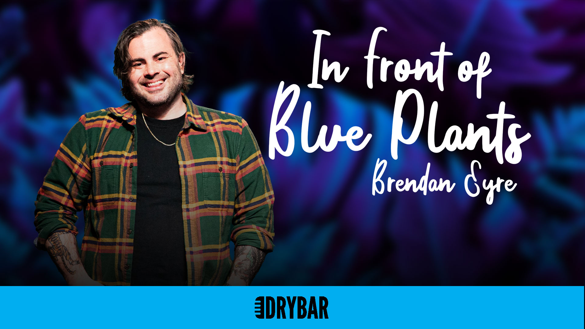 In Front Of Blue Plants