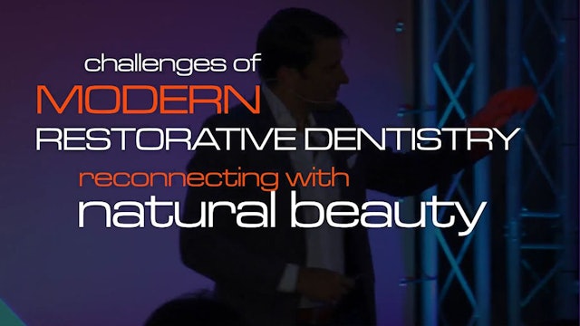 Challenges of modern restorative dentistry: reconnecting with natural beauty