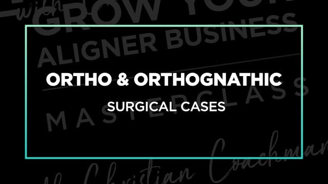 Part 3 Ep 7: Ortho & Orthognathic Sur...