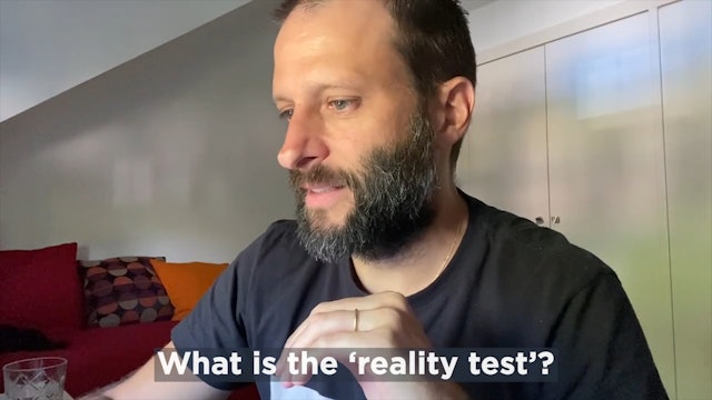 What is the ‘reality test’