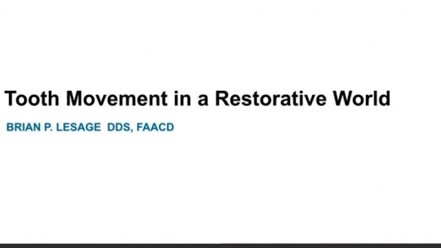 Tooth movement & Restorative – Dr. Br...