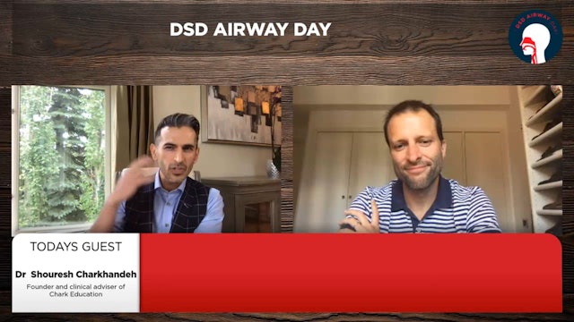 DSD Airway Day - Dr Shouresh Charkhandeh