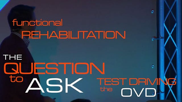 Functional rehabilitation - The quest...