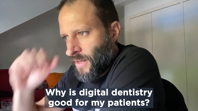 Why is digital dentistry good for my patients