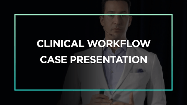 Lite Dentistry Clinical Workflow Case Presentation