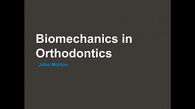 Biomechanics in tooth movement – John Morton